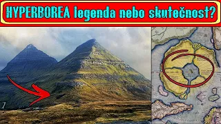 HYPERBOREA legendární země nebo skutečnost?