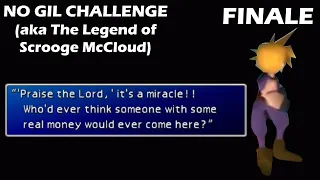 Final Fantasy VII - No Gil Challenge (aka Scrooge McCloud) - FINALE