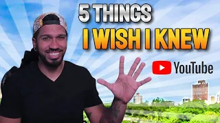 If I Started A New YouTube Channel I'd Do This! 5 things I wish I would have known getting started