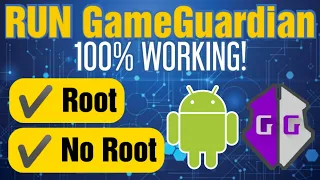 How to Use GameGuardian for All Android Devices? (Root and No Root)