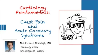 Chest Pain and Acute Coronary Syndromes with Dr. Abdulhamied Alfaddagh