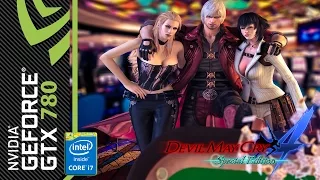 Devil May Cry 4 Special Edition - Benchmark  [GTX 780, Intel i7 4790K]