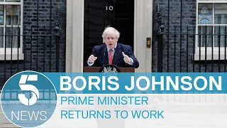 Coronaviurs: Boris Johnson back to work as PM warns against easing lockdown | 5 News