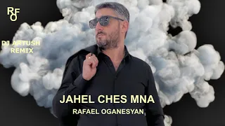 Rfo-Jahel ches mna (DJ Artush Remix) 2022