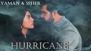 Yaman & Seher - Hurricane (Türkçe Çeviri)