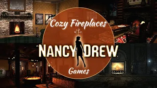 Cozy Fireplaces of the Nancy Drew Games by Her Interactive | Nancy Drew Music