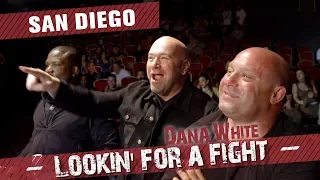 Dana White: Lookin’ for a Fight – San Diego