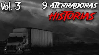 1 HORA de HISTORIAS de TERROR de TRAILEROS Vol. 3 l 9 PERTURBADORAS HISTORIAS