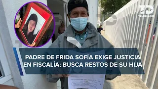 Papá de Frida, posible víctima del feminicida de Iztacalco, va a Fiscalía buscando restos de su hija