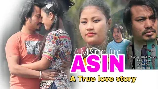 New Mising full movie Asin|Mising film Asin