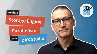 Analyzing the parallelism of storage engine operations in DAX Studio