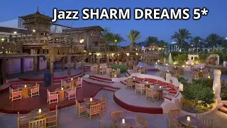 jazz sharm dreams 2023 #SharmElSheikh #luxuryhotels