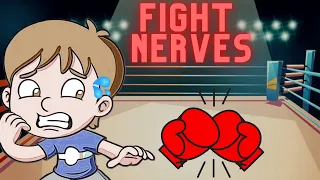 4 Ways To Decrease Fight Nerves