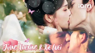Special: ❤️‍🔥JiangXuening and XieWei’s Kiss Time💋!!!  | Story of Kunning Palace | 宁安如梦 | iQIYI