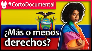 Derechos LGBTQ+. Caso Ecuador.