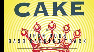 cake - open book (bass backing track)