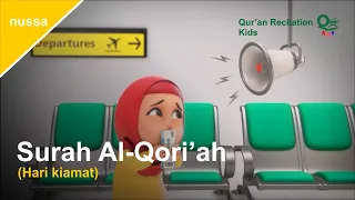 Surah Al-Qori'ah - Metode Ummi | Juz Amma (Animasi Nussa)