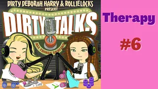 Roller Skating IS Therapy! Dirty Talks Podcast Episode 6