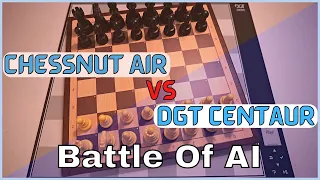 Chessnut AIR VS DGT Centaur - Who Will Win