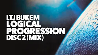 LTJ Bukem - Logical Progression (Disc 2 - The Mix CD)