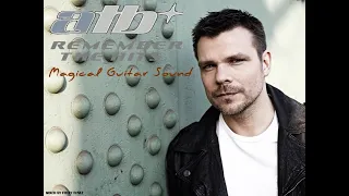 "Remember The Hits" ★ATB★ Magical Guitar Sound (Mixed by Fruty Tunez)