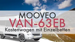 MOOVEO VAN 63EB ☆ Saison 2022 ☆ Kastenwagen mit Einzelbetten ☆ Komplettpreis-Paket-All In One ☆