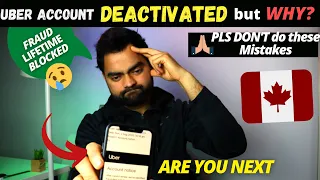 Uber account deactivated permanently real story, uber eats driver account fraud, mistakes & solution