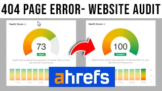 404 Page Error in Ahrefs SEO Audit | Technical SEO Audit