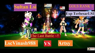 Artsy (Gols Rank 1 Lsi)  Vs LscVinash988 (Sultan Pro Lsi) - Lost Saga Indonesia