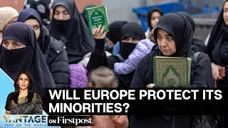 Europe Remains Quiet As Safety Concerns for Minority Rise | Vantage With Palki Sharma