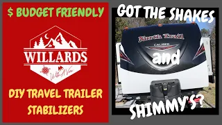 Travel Trailer got the shakes? DIY stabilizers that are budget friendly!