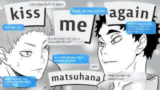 ❝𝗸𝗶𝘀𝘀 𝗺𝗲 𝗮𝗴𝗮𝗶𝗻❞ || matsuhana || haikyuu!! texts