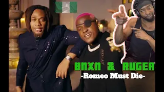 Bnxn & Ruger - Romeo Must Die(Official Video)//Reaction