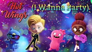 Uglydolls | Hot Wings (I Wanna Party)