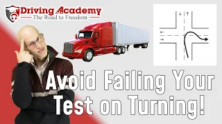 Avoid Failing Your CDL Road Test on TURNING (Avoid Curbs) - CDL Driving Academy