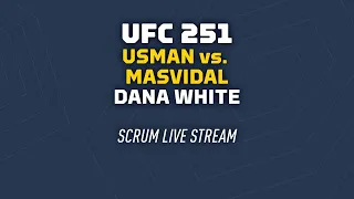 UFC 251: Dana White, Kamaru Usman, Jorge Masvidal scrums Live Stream