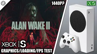Alan Wake 2 - Xbox Series S Gameplay + FPS Test