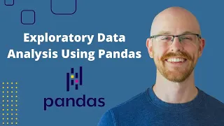 Exploratory Data Analysis in Pandas | Python Pandas Tutorials