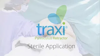 traxi® Panniculus Retractor a Sterile Application