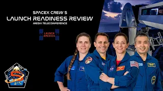 LIVE! Crew 5 Launch Readiness Briefing