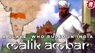 Malik Ambar From Ethiopian Slave to a King in India! Maliik Ambaar Beektu?