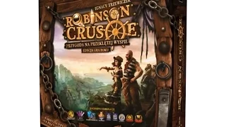 Robinson Crusoe - Wprowadzenie i rozłożenie // Gameplay // Zasady gry (#1)