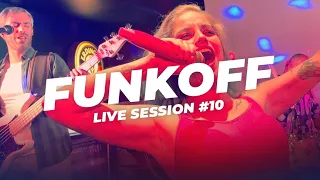 FUNKOFF LIVE SESSION #10 . Sia - Unstoppable