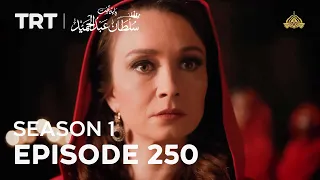 Payitaht Sultan Abdulhamid | Season 1 | Episode 250