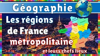 Les régions de France métropolitaine et leurs chefs-lieux