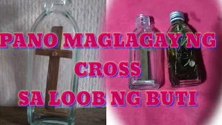 PANO MAGLAGAY NG CROSS SALOOB NG BUTI NA LANGIS NA PANGAMOT