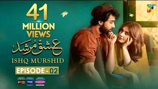 Ishq Murshid - Episode 02 [cc] - 15 Oct 23 - Sponsored By Khurshid Fans, Master Paints & Mothercare
