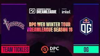 Dota2 - OG vs. Team Tickles - Game 2 - DPC WEU Winter Tour - DreamLeague Season 16