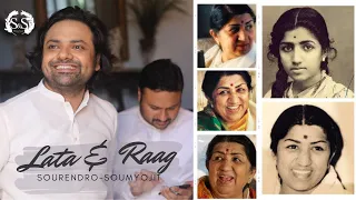 LATA & RAAG | SOURENDRO SOUMYOJIT