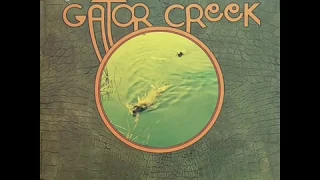 1st RECORDING OF: Danny’s Song - Gator Creek (1970--Kenny Loggins, vocal)